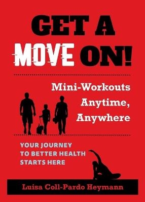 Get A Move On! - Luisa Coll-Pardo Heymann