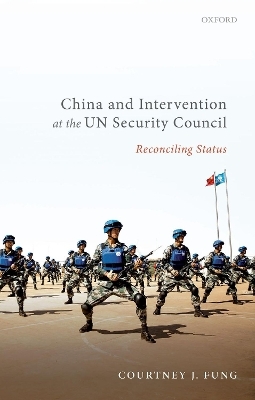 China and Intervention at the UN Security Council - Courtney J. Fung