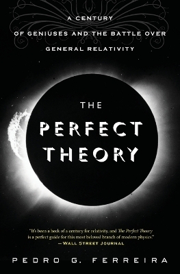 The Perfect Theory - Prof Pedro G Ferreira