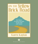 On the Yellow Brick Road -  Karen Kaplan