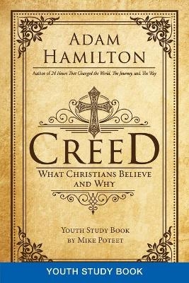 Creed Youth Study Book - Adam Hamilton