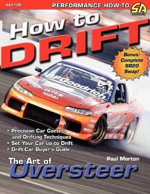 How to Drift - Paul Morton