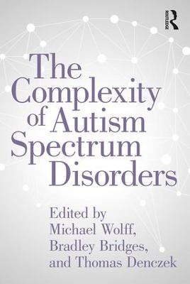 The Complexity of Autism Spectrum Disorders - 