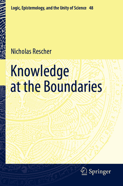 Knowledge at the Boundaries - Nicholas Rescher