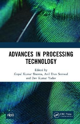 Advances in Processing Technology - 