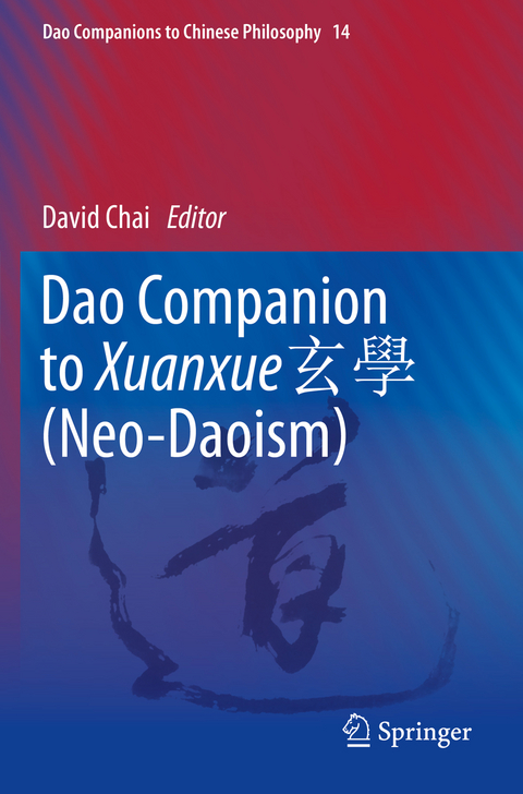 Dao Companion to Xuanxue 玄學 (Neo-Daoism) - 