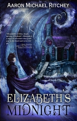 Elizabeth's Midnight - Aaron Michael Ritchey