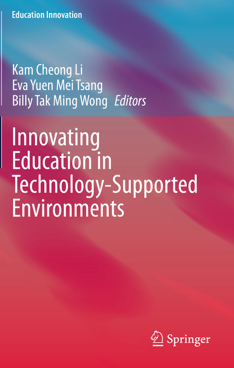 Innovating Education in Technology-Supported Environments - 