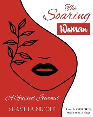 The Soaring Woman - Shamilla Nicole