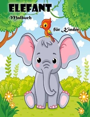 Elefanten-Malbuch für Kinder im Alter von 3-6 Jahren - Amy Clare
