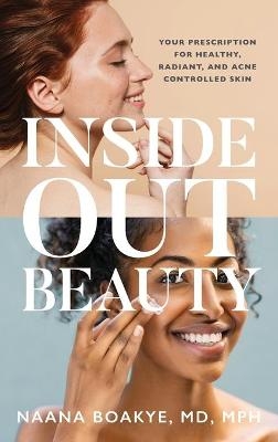 Inside Out Beauty - Dr Naana Boakye