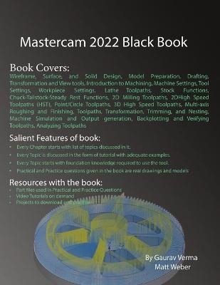 Mastercam 2022 Black Book - Gaurav Verma, Matt Weber