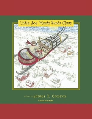 Little Joe Meets Santa Claus - James F. Conroy