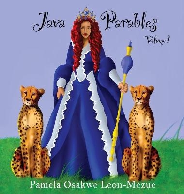 Java Parables Volume 1 - Pamela Osakwe Leon-Mezue