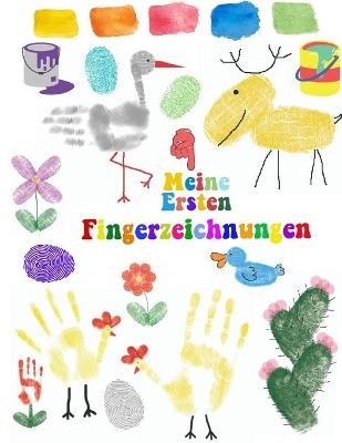 Meine Ersten Fingerzeichnungen - Norea Dahlberg