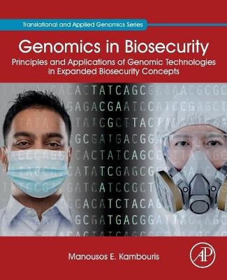 Genomics in Biosecurity - Manousos E. Kambouris