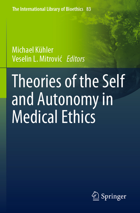 Theories of the Self and Autonomy in Medical Ethics - 