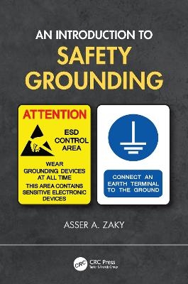 An Introduction to Safety Grounding - Asser A. Zaky