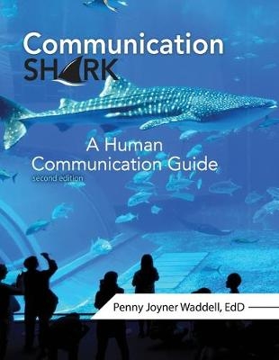 Communication Shark - Penny Waddell