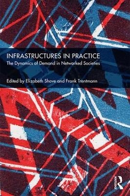 Infrastructures in Practice - 