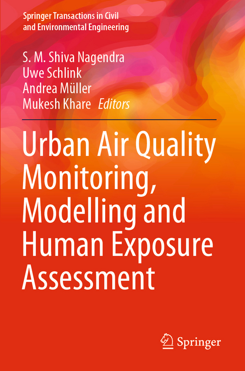Urban Air Quality Monitoring, Modelling and Human Exposure Assessment - 