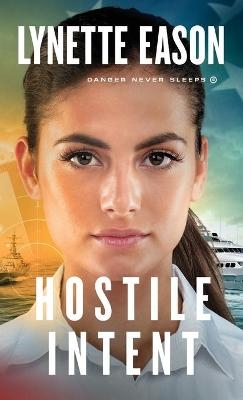 Hostile Intent - Lynette Eason