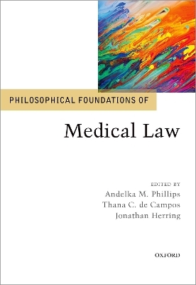 Philosophical Foundations of Medical Law - 