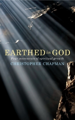 Earthed in God - Christopher Chapman