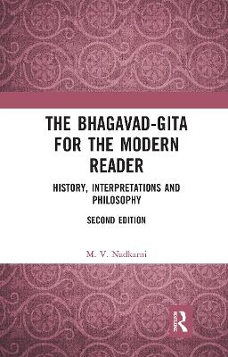 The Bhagavad-Gita for the Modern Reader - M. V. Nadkarni