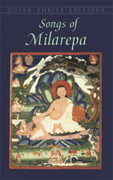 Songs of Milarepa -  Milarepa