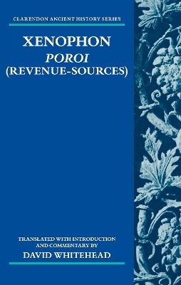 Xenophon: Poroi (Revenue-Sources) - David Whitehead