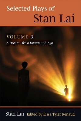 Selected Plays of Stan Lai - Stan Lai