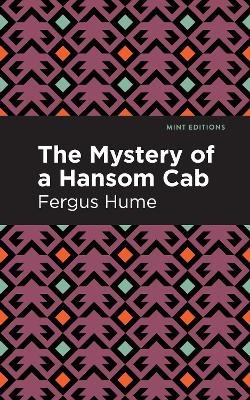 The Mystery of a Hansom Cab - Fergus Hume