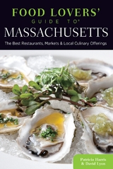 Food Lovers' Guide to(R) Massachusetts -  Patricia Harris,  David Lyon