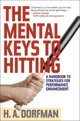 Mental Keys to Hitting -  H. A. Dorfman