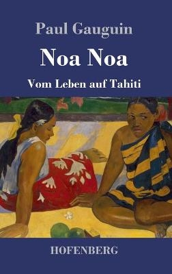 Noa Noa - Paul Gauguin