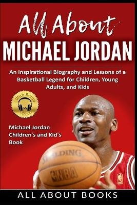 All About Michael Jordan -  All about Books