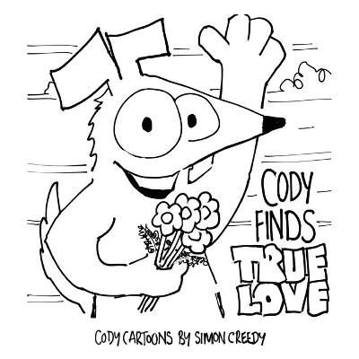 Cody Finds True Love - Simon Creedy