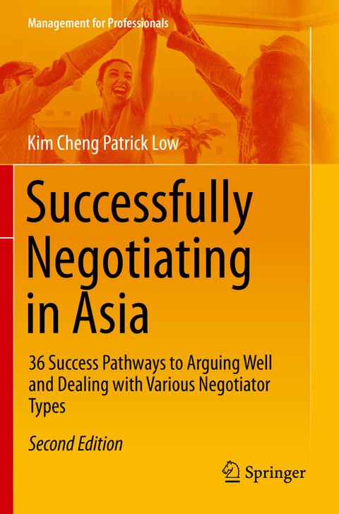 Successfully Negotiating in Asia - Kim Cheng Patrick Low