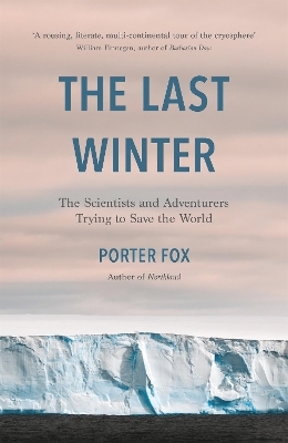 The Last Winter - Porter Fox