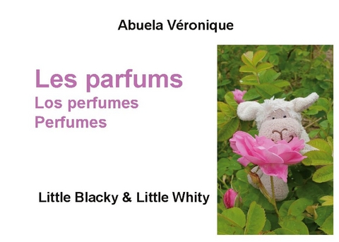 Les parfums - Abuela VÃ©ronique