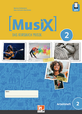MusiX 2 (Ausgabe ab 2019) Arbeitsheft 2 inkl. Helbling Media App - Markus Detterbeck, Gero Schmidt-Oberländer