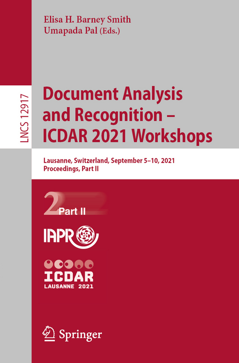 Document Analysis and Recognition – ICDAR 2021 Workshops - 