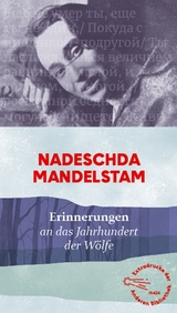 Erinnerungen - Nadeschda Mandelstam