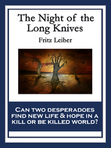 Night of the Long Knives -  Fritz Leiber