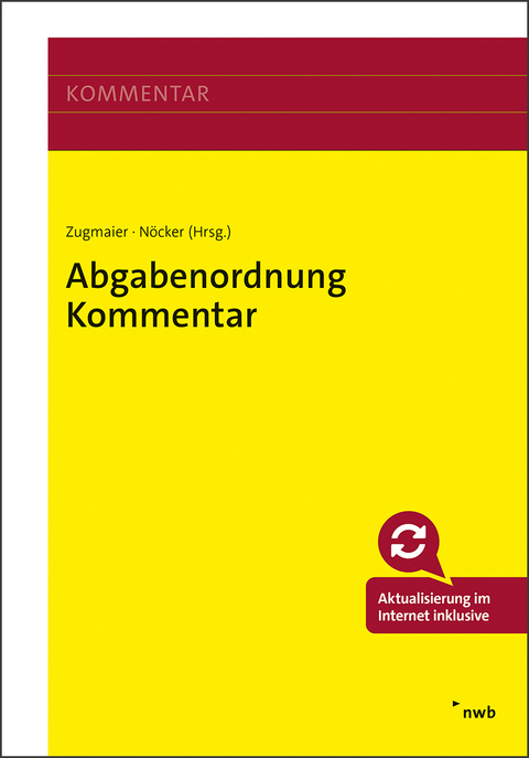 Abgabenordnung Kommentar - Christian Anemüller, Johannes Becker, Florian Booß, Melanie Büker, Jan-Willem Bruns, Sophia Charalambakis, Alexander Busch, Daniel Dinkgraeve, Ulf-Christian Dißars, Eva Dörr, Bernadette Duda, Stephan Gerg, Andrea Gold, Lars Grözinger, Stefan Grunow, Tim Habereder, Stefan Henk, Daniel Hermes, Marcel Hermes, Stefan Holzner, Jan-Gerd Hornhues, Volker Jansen, Iris Kahl-Hinsch, Christian Kappelmann, Eva Kohler, Elmar Krüger, Volker Küpper, Christian Lehnert, Daniela Leyva, Peter Mann, Birgit Massinger, Christian Mirbach, Elke Mittelhammer, Markus Mitterer, Bettina Mrosek, Gregor Nöcker, Georg Murrer junior, Carsten Maximilian Odinius, Dominik Ortwald, Andreas Pinter, Harald Rieß, Gary Rüsch, Marc Schubert, Ralph Schwaiger, Claudia Steinbeck, Peter Steinberg, Matthias Steinhauff, Enno Thönnes, Michael Träger, Kolja van Lück, Simon Veser, Rita Vogt, Marco Waldherr, Karsten Webel LL.M., Martin Weiss, Daniel Welker, Alexander Zapf