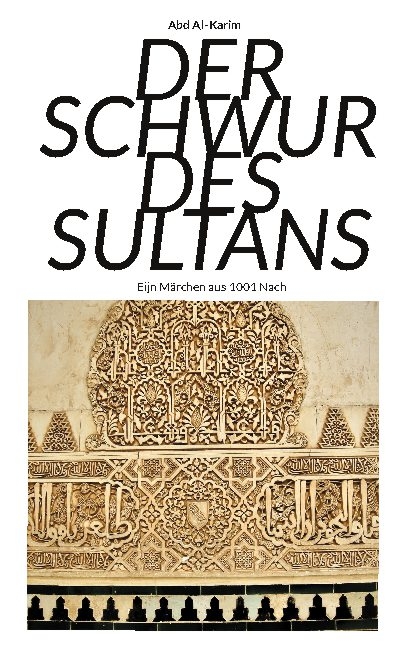 Der Schwur des Sultans - Abd Al-Karim