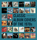 Classic Album Covers of the 1970s -  Aubrey Powell