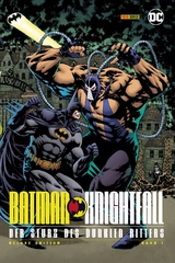 Batman: Knightfall - Der Sturz des Dunklen Ritters (Deluxe Edition) - Doug Moench, Jim Aparo, Chuck Dixon, Alan Grant, Norm Breyfogle, Graham Nolan,  u.a.