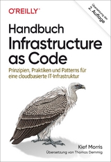 Handbuch Infrastructure as Code - Kief Morris